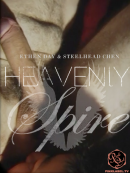 Heavenly Spire: Ethen Day and Steelhead Chen