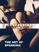 The Art of Spanking (XConfessions Volume 2)