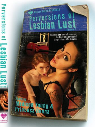 Madison Young Perversions of Lesbian Lust Volume 2