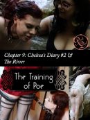 The Training of Poe: Ch.9 – Chelsea’s Diary #2 and The River