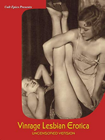 Vintage 1960s Lesbian Porn - Vintage Lesbian Erotica (1920-1960) - PinkLabel.TV