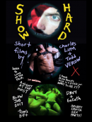 Show Hard: short films by Charles Lum and Todd Verow
