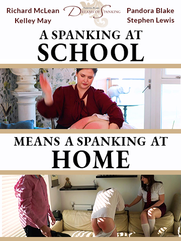 Spanking With An Audience - A Spanking at School Means a Spanking at Home - PinkLabel.TV