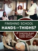 Finishing School: Hand or Thighs?