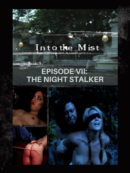 Into The Mist – Episode 7