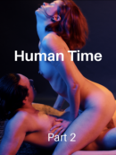 Human Time (Part 2)