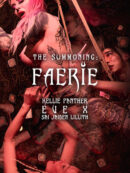 The Summoning: FAERIE